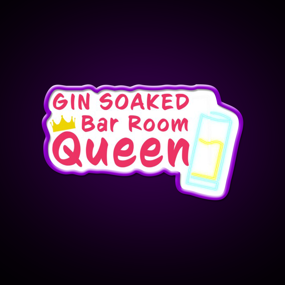 Gin Soaked Queen Man Cave Bar Led Neon Sign Rgb Color - LED neon sign view 9