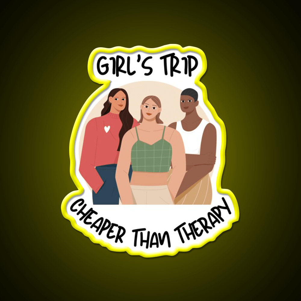 Girls Trip Than Therapy Party Drink Tequila Led Neon Sign Bar Neon Sign Rgb Color - Shineneon