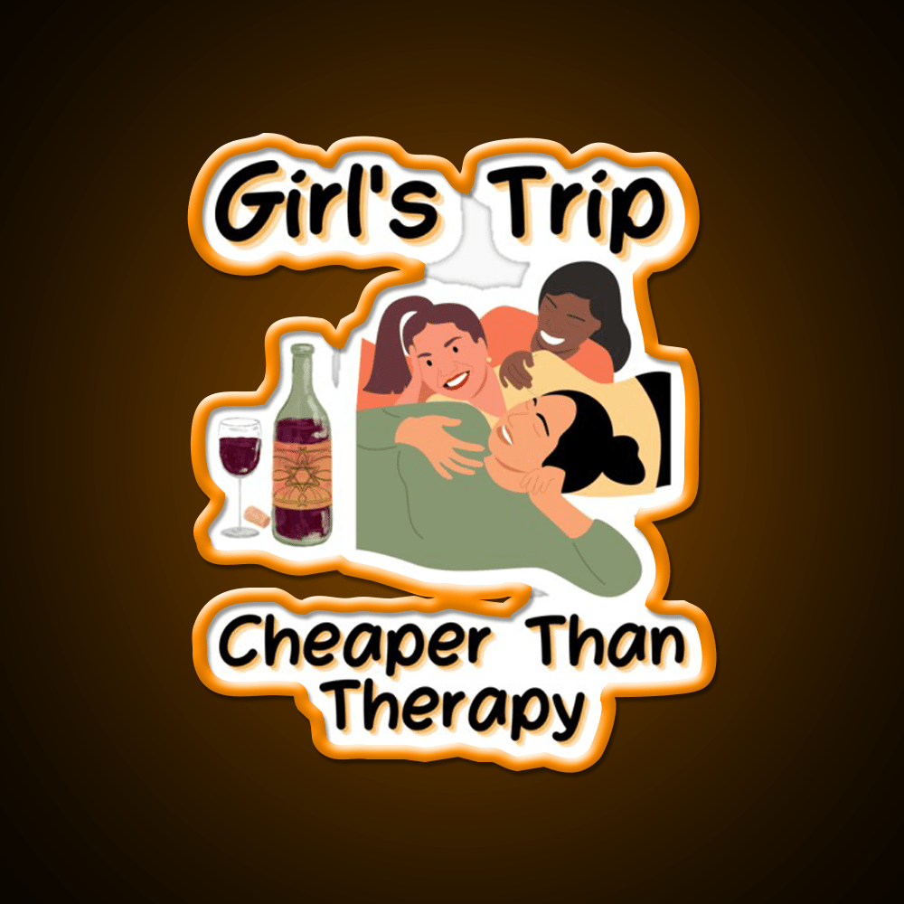 Girls Trip Than Therapy Party Drink Tequila Led Neon Sign Bar Wall Art Rgb Color - Shineneon