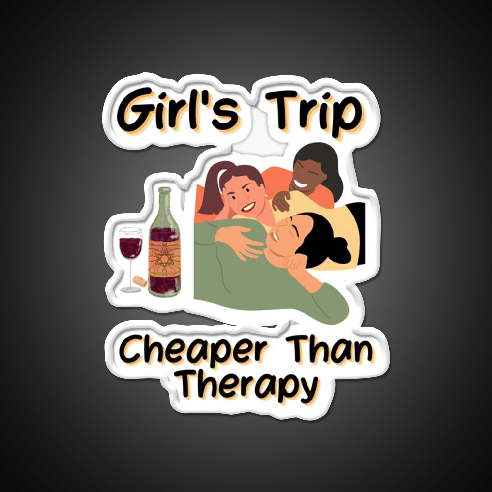 Girls Trip Than Therapy Party Drink Tequila Led Neon Sign Bar Wall Art Rgb Color - Shineneon