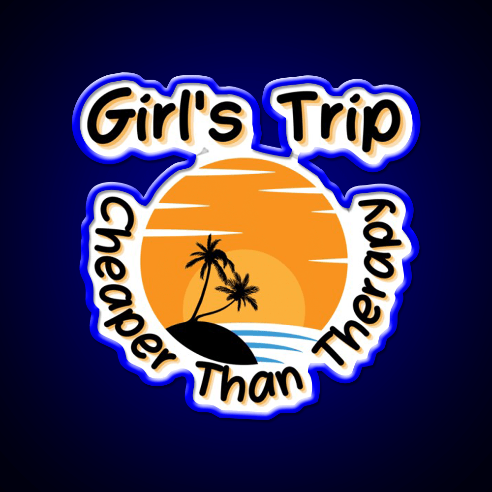 Girls Trip Than Therapy Party Drink Tequila Led Neon Sign Rgb Color - Shineneon