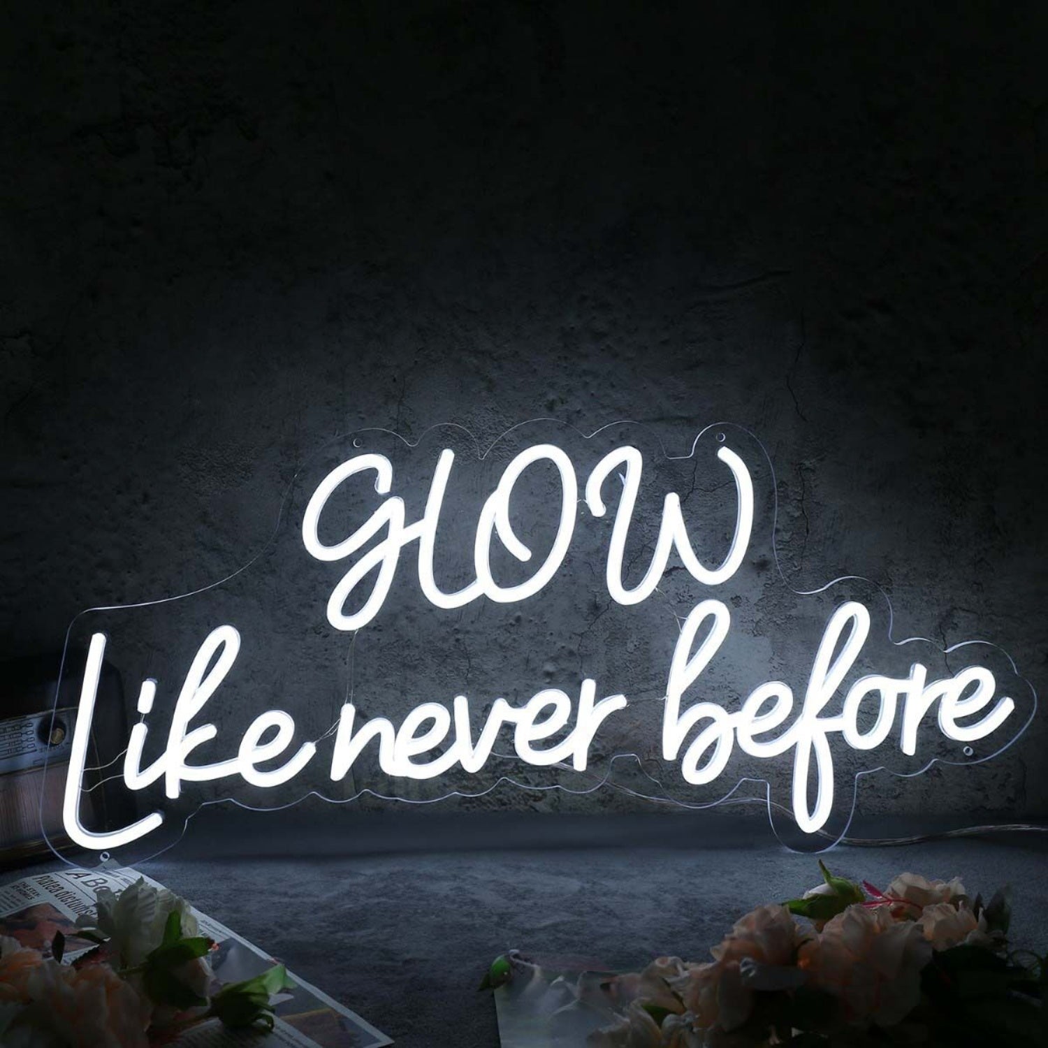 Glow Like Never Before White Neon Sign | Shineneon