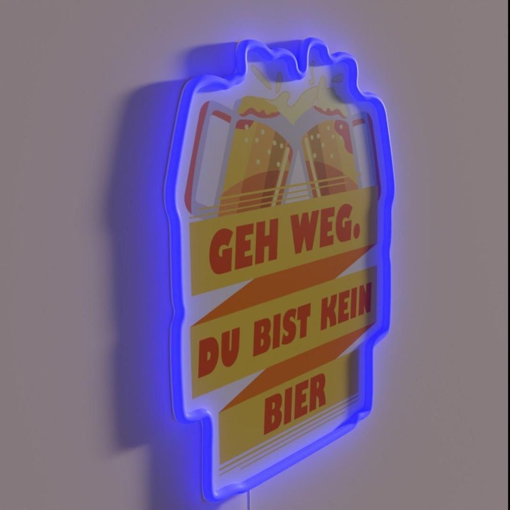 Go Away You Re Not A Beer Rgb Led Neon Sign - Shineneon