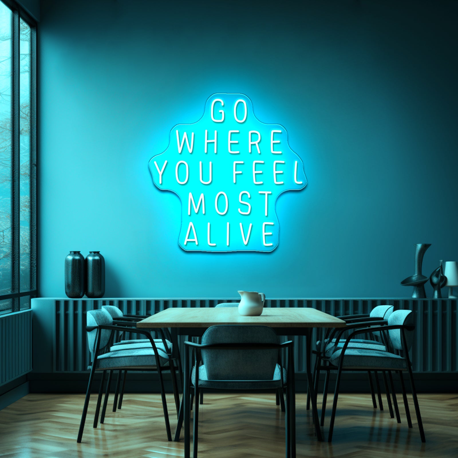 Go Where You Feel Most Alive Artwork Neon Led Signs