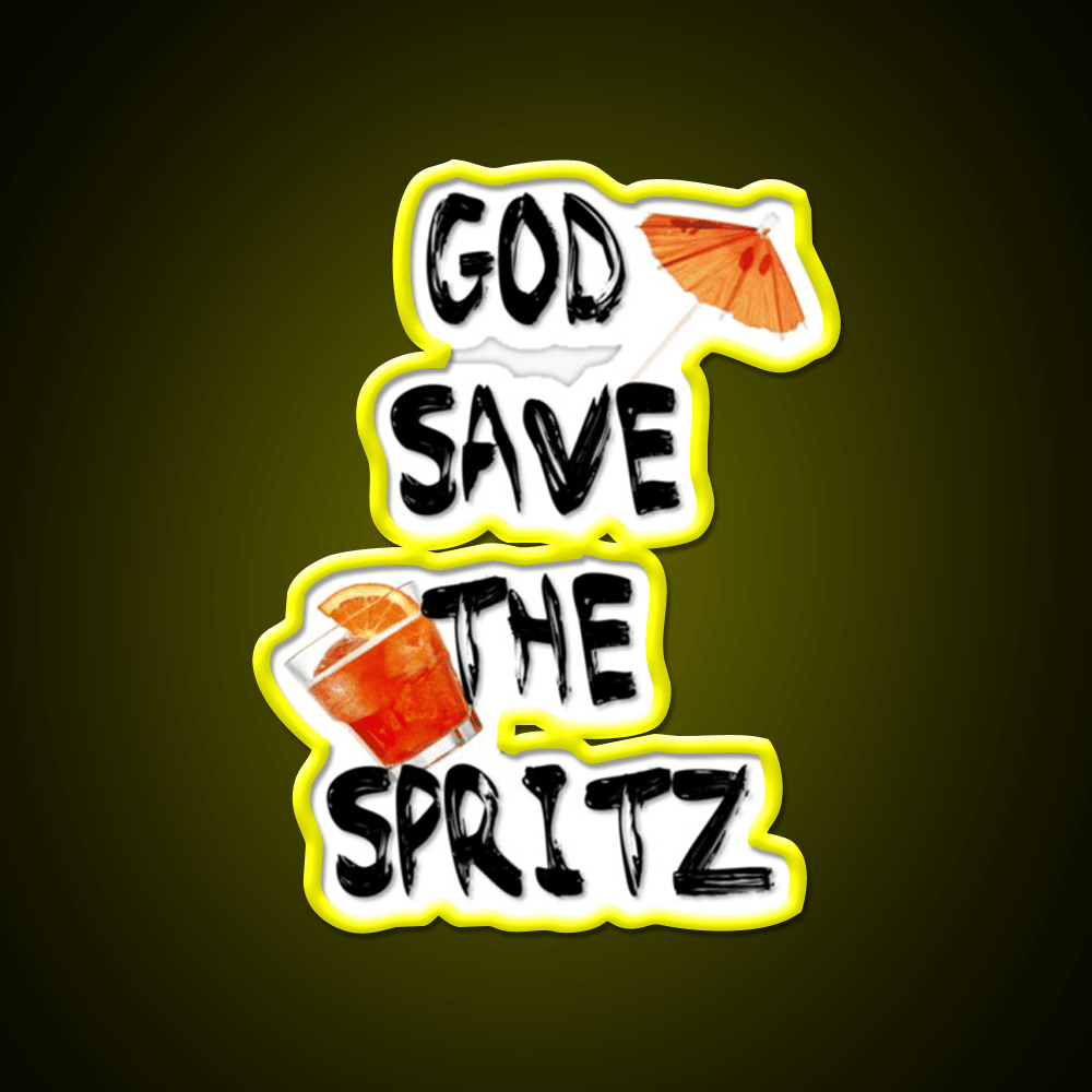 God Save The Spritz Cocktail Bar Decor Led Neon Sign Rgb Color - Shineneon