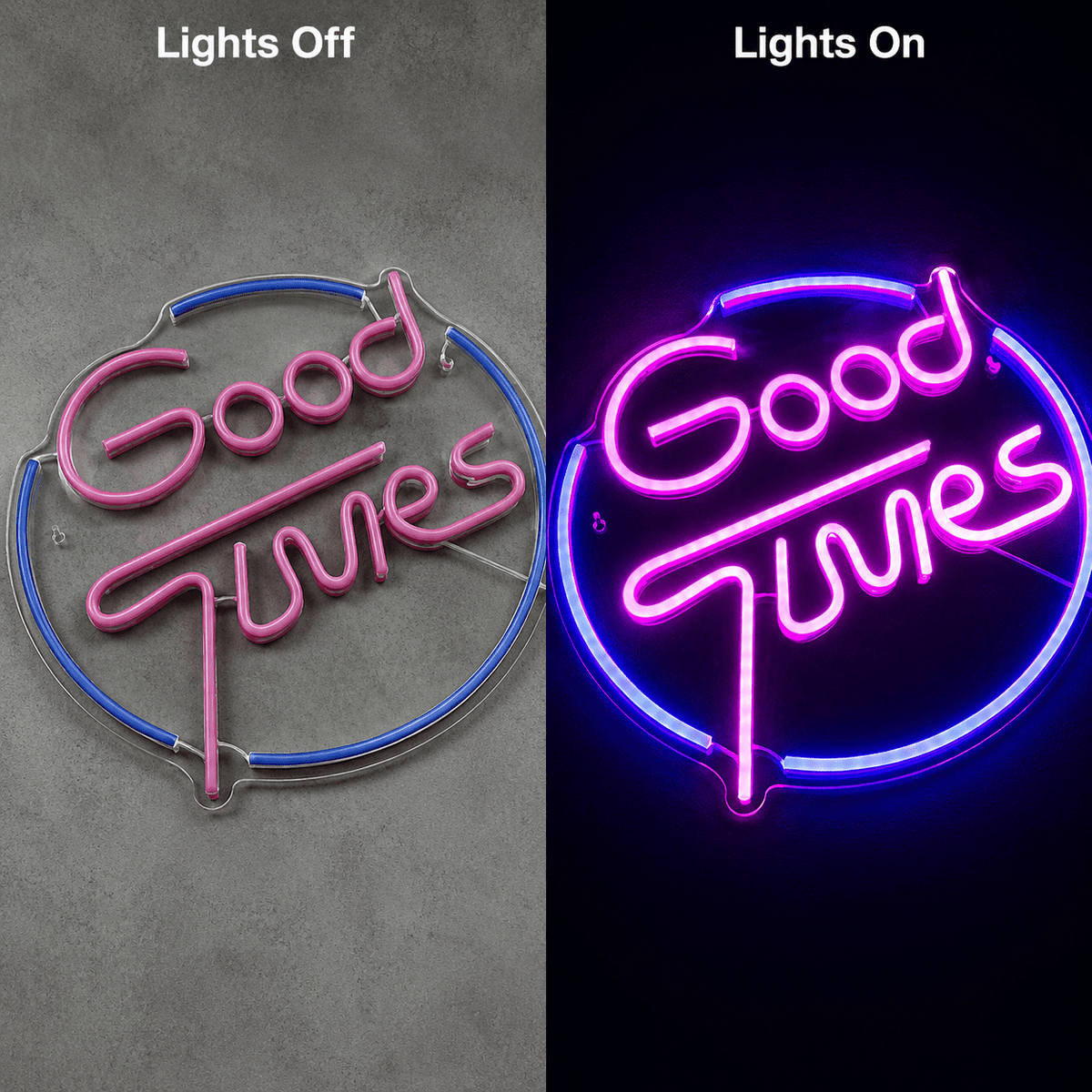 Good Times Wall Decor LED Neon Sign - Shineneon