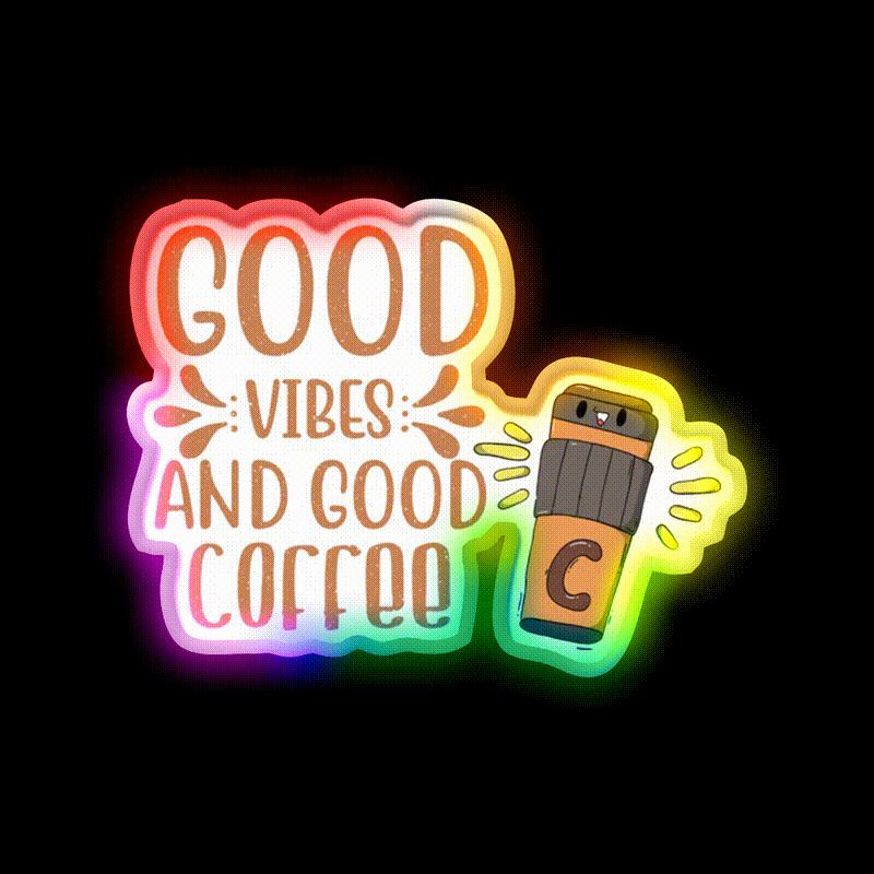 Good Vibes And Good Coffee Cutes Cafe Led Neon Sign Espresso Bar Art Rgb Color