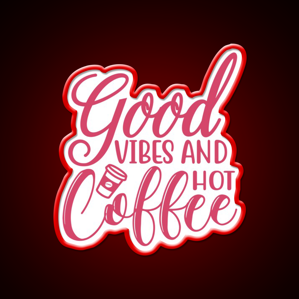 Good Vibes And Hot Coffee Pink Cafe Led Neon Sign Espresso Bar Art Rgb Color