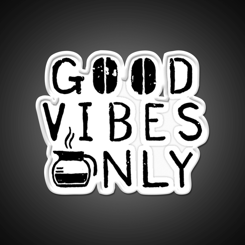 Good Vibes Only Blk Cafe Led Neon Sign Espresso Bar Art Rgb Color - Shineneon