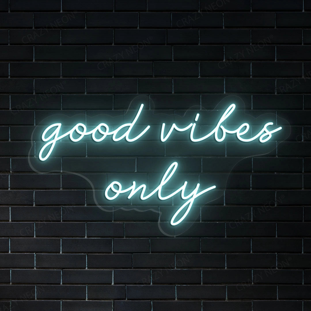 Good Vibes Only Sign Wall Art | Shineneon