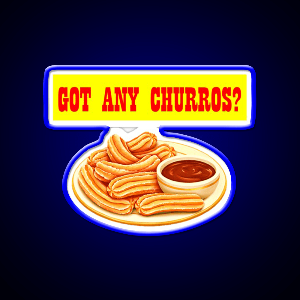 Got Any Churros Snack Food Led Neon Sign Rgb Color - Shineneon