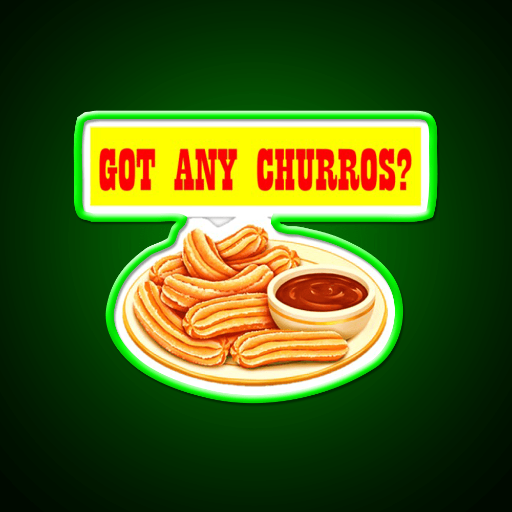 Got Any Churros Snack Food Led Neon Sign Rgb Color - Shineneon