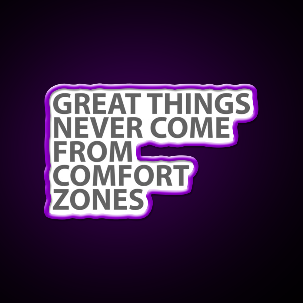 Great Things Never Come From Comfort Zones Gym Fitness Led Neon Sign Rgb Color