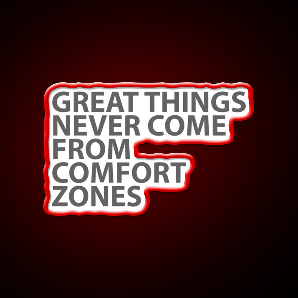 Great Things Never Come From Comfort Zones Gym Fitness Led Neon Sign Rgb Color