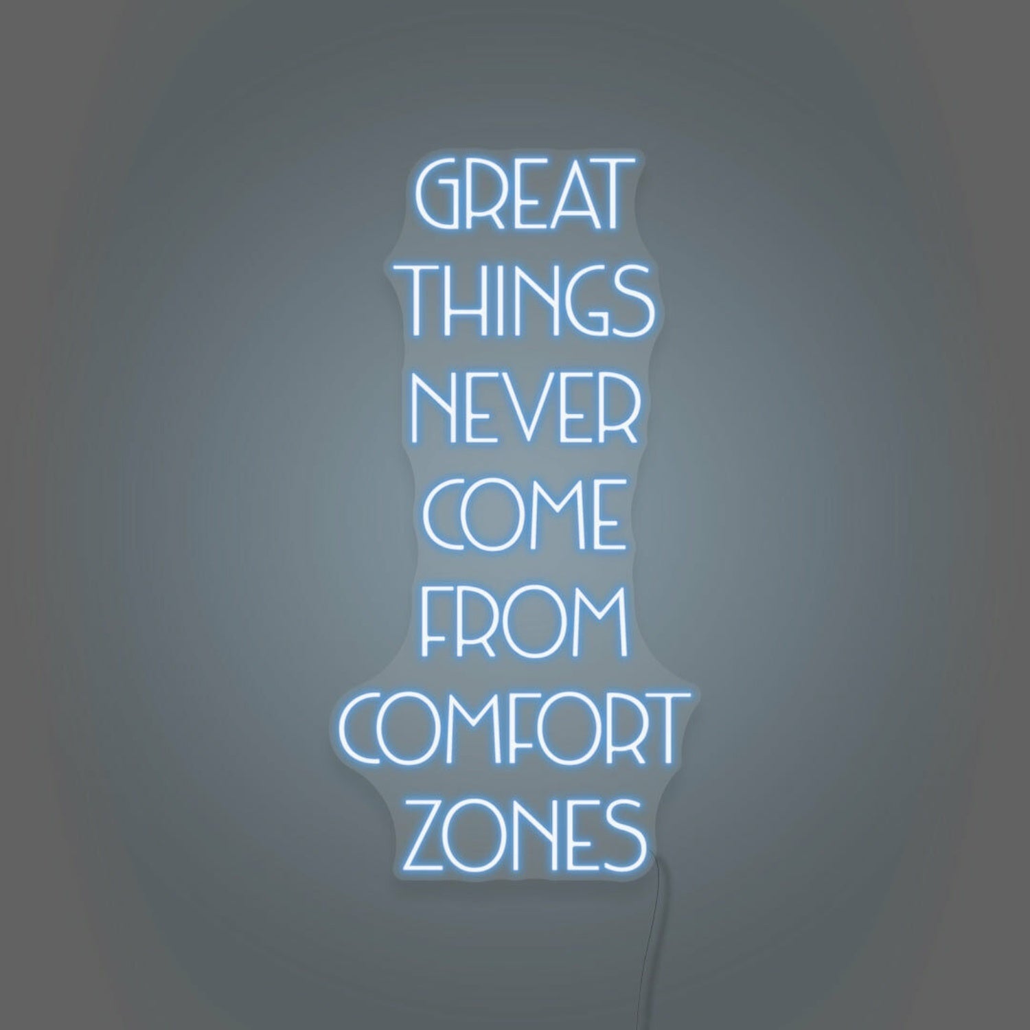 Great Things Never Come From Comfort Zones Led Neon Sign - Shineneon