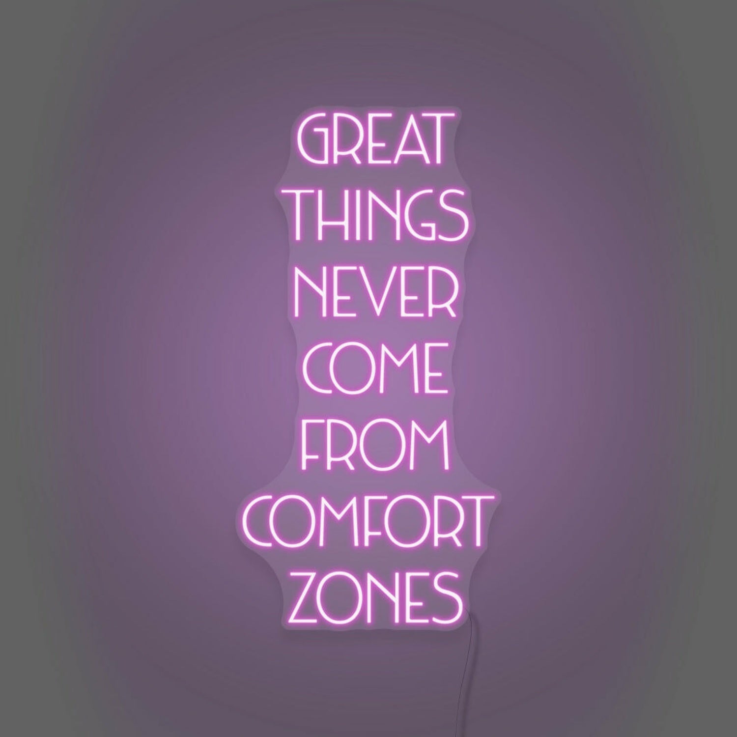 Great Things Never Come From Comfort Zones Led Neon Sign - Shineneon