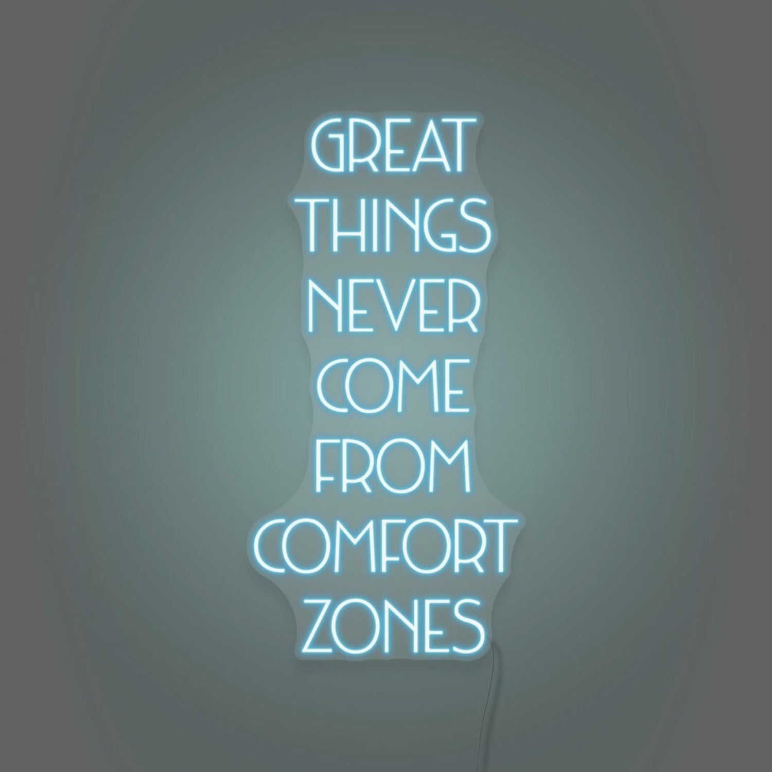 Great Things Never Come From Comfort Zones Led Neon Sign - Shineneon