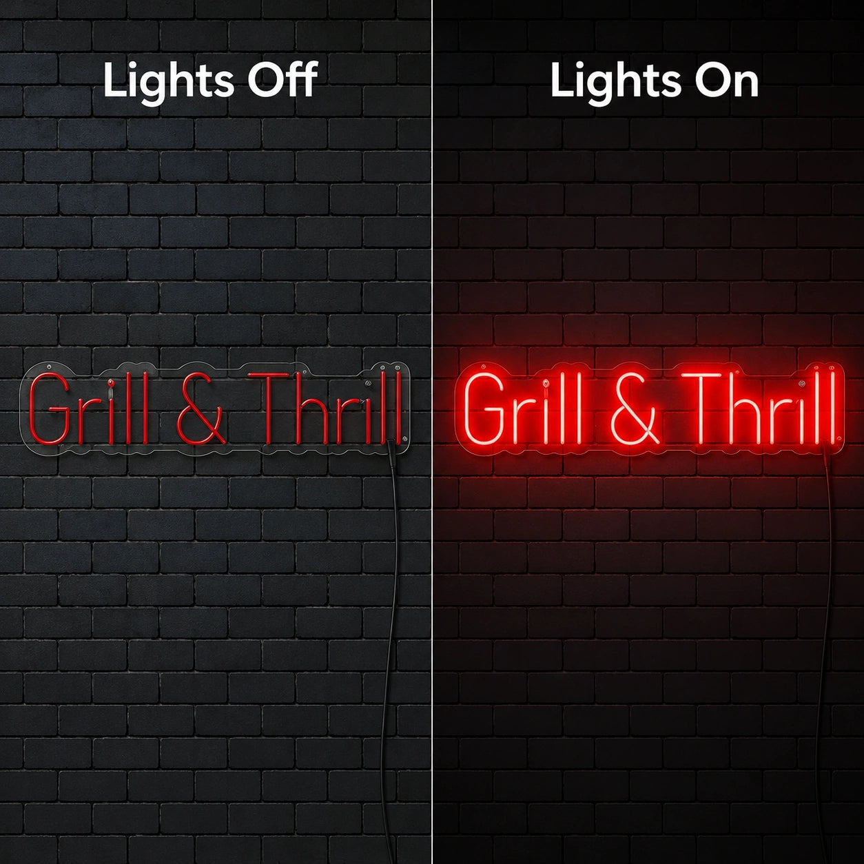Grill And Thrill Neon Sign LED Neon Sign day and night comparison