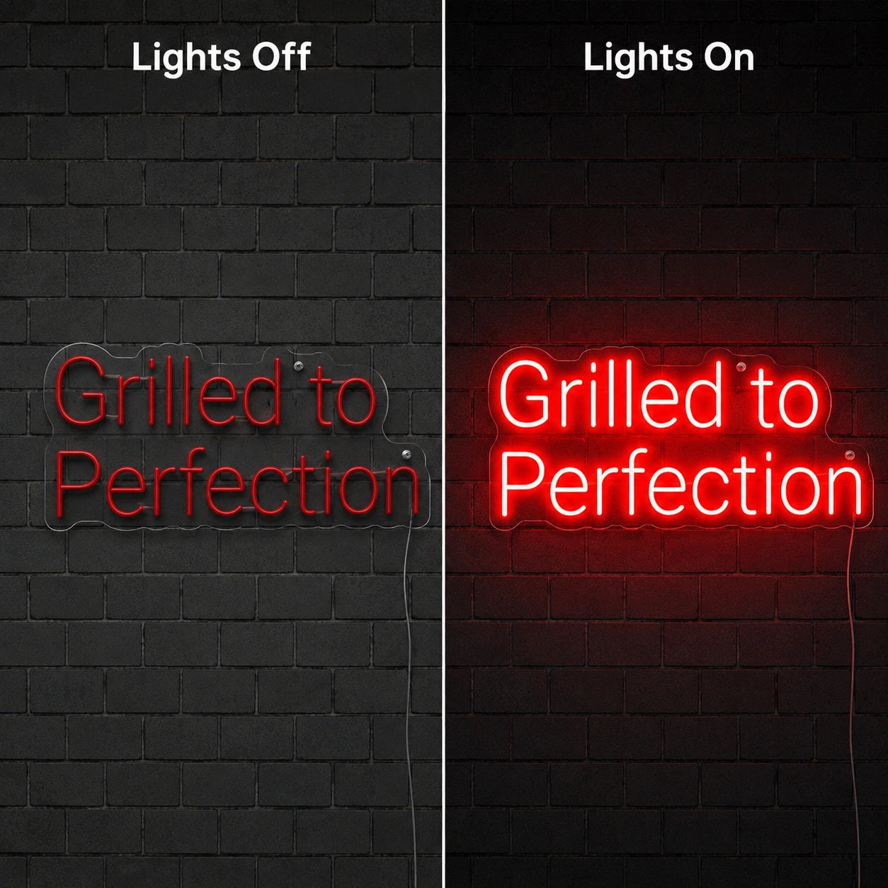 Grilled To Perfection Neon Sign LED Neon Sign day and night comparison