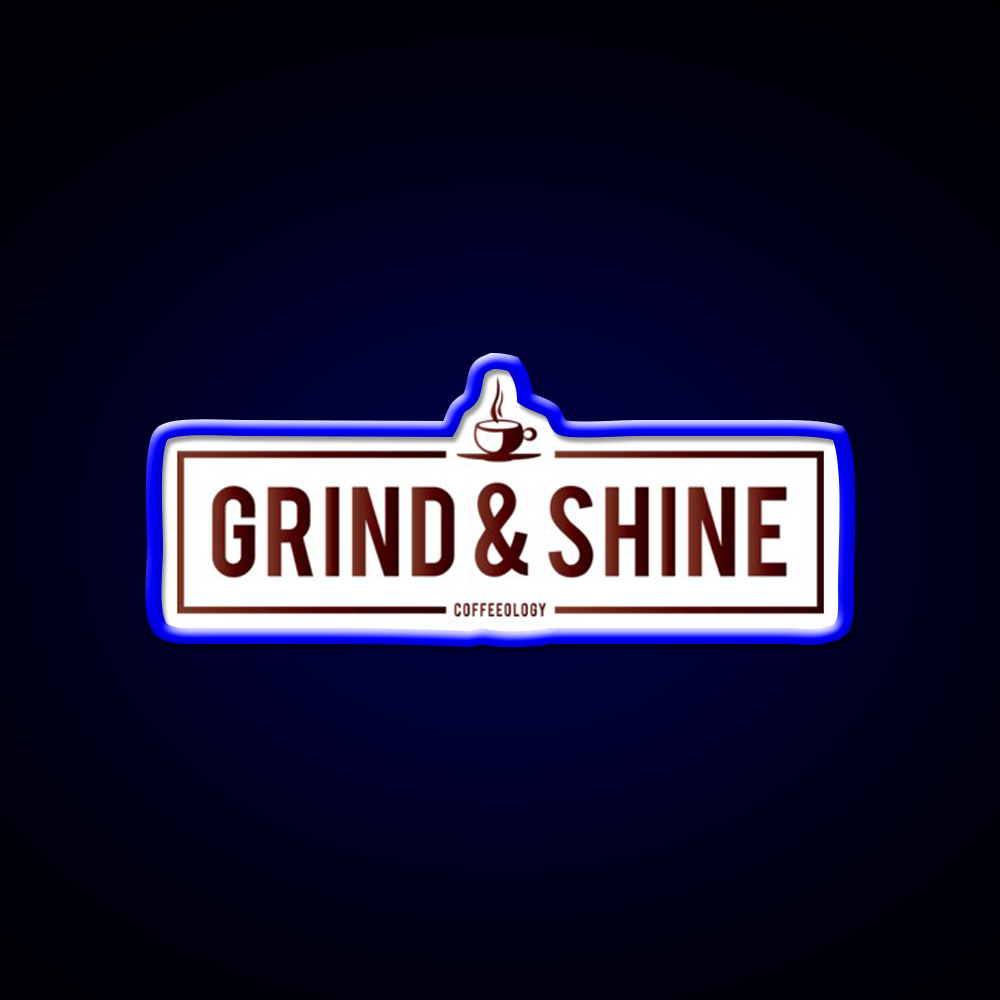 Grind And Shine Cafe Led Neon Sign Espresso Bar Art Rgb Color