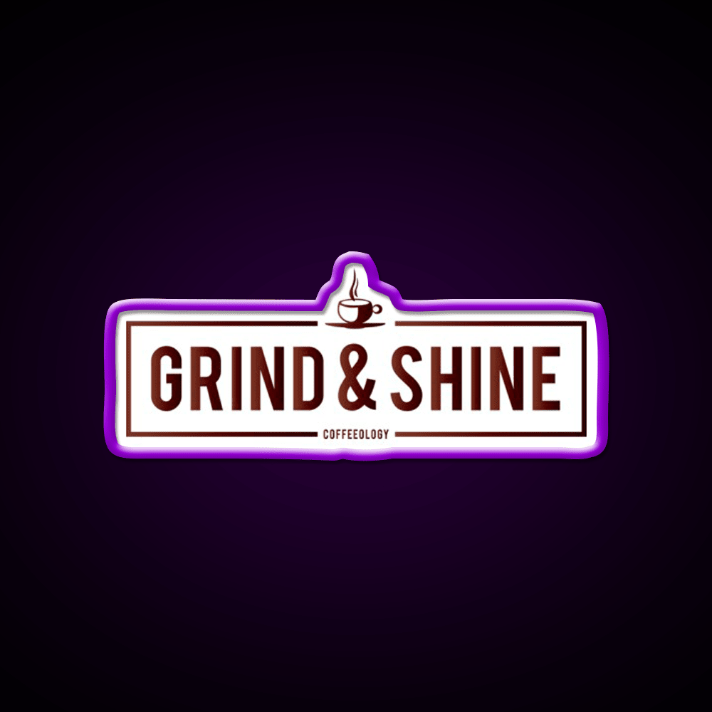 Grind And Shine Cafe Led Neon Sign Espresso Bar Art Rgb Color - Shineneon