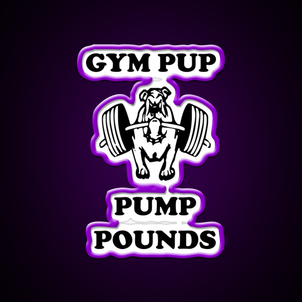Gym Pup Pump Pounds Gym Fitness Led Neon Sign Rgb Color