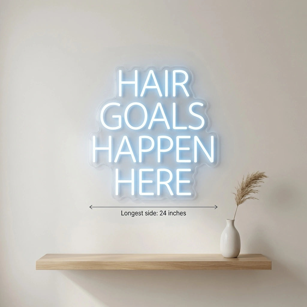 Hair Goals Happen Here LED Neon Sign Wall Neon Sign - 04 Size Image