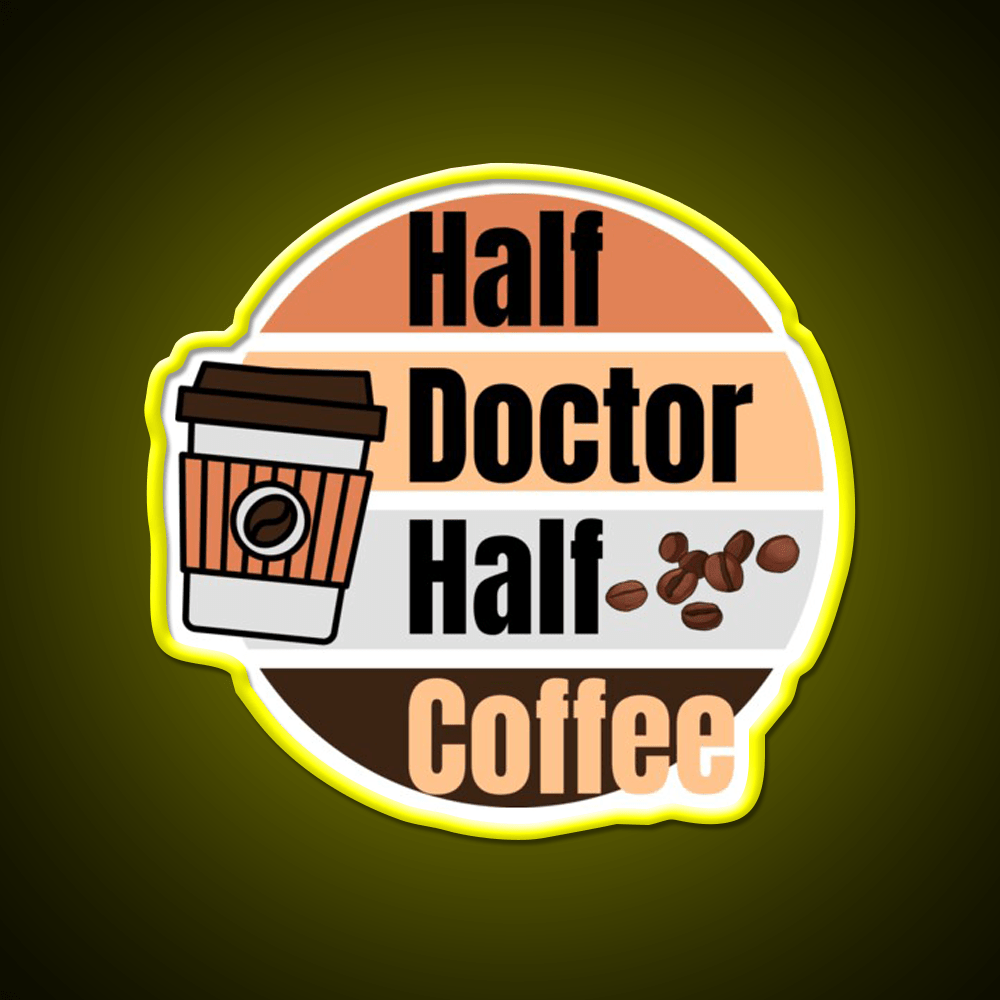 Half Coffee Half Doctor Cafe Led Neon Sign Espresso Bar Art Rgb Color - Shineneon