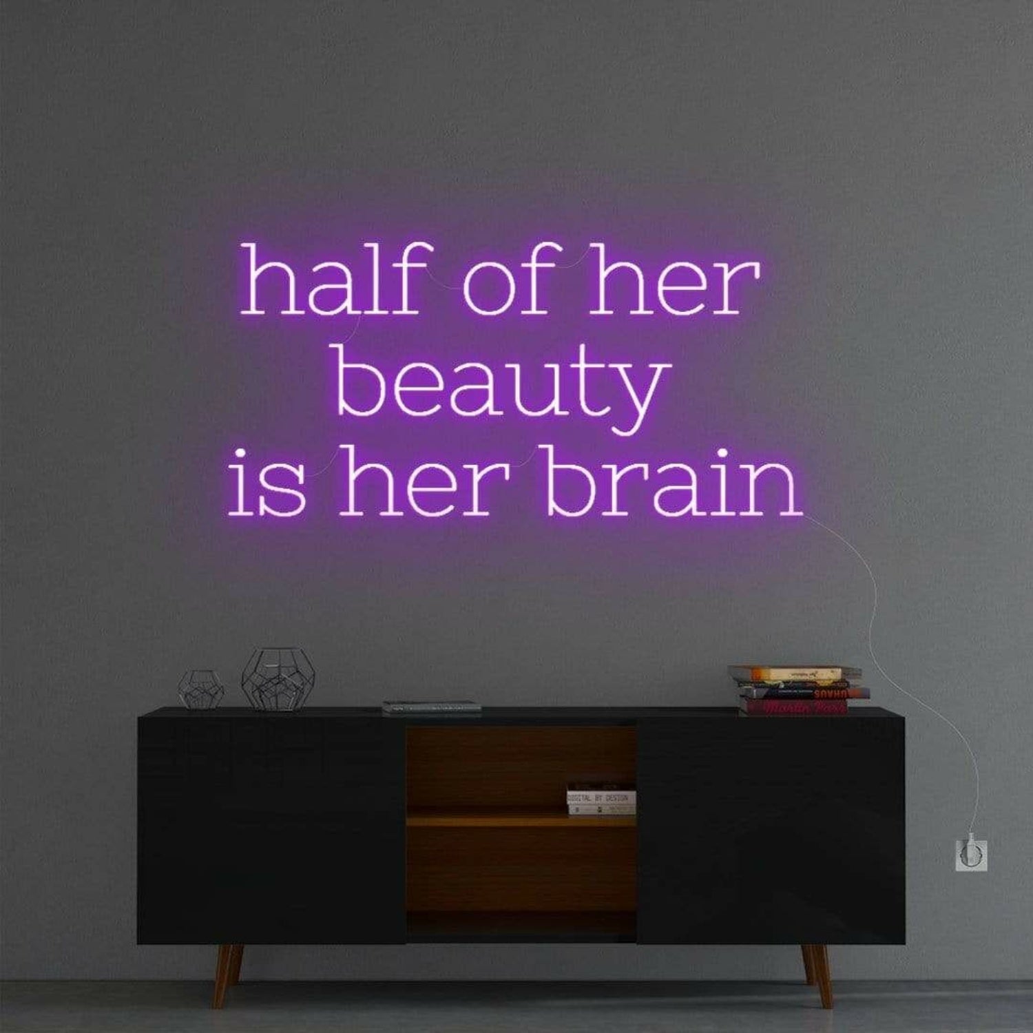 Half Of Her Beauty Neon Sign | Shineneon