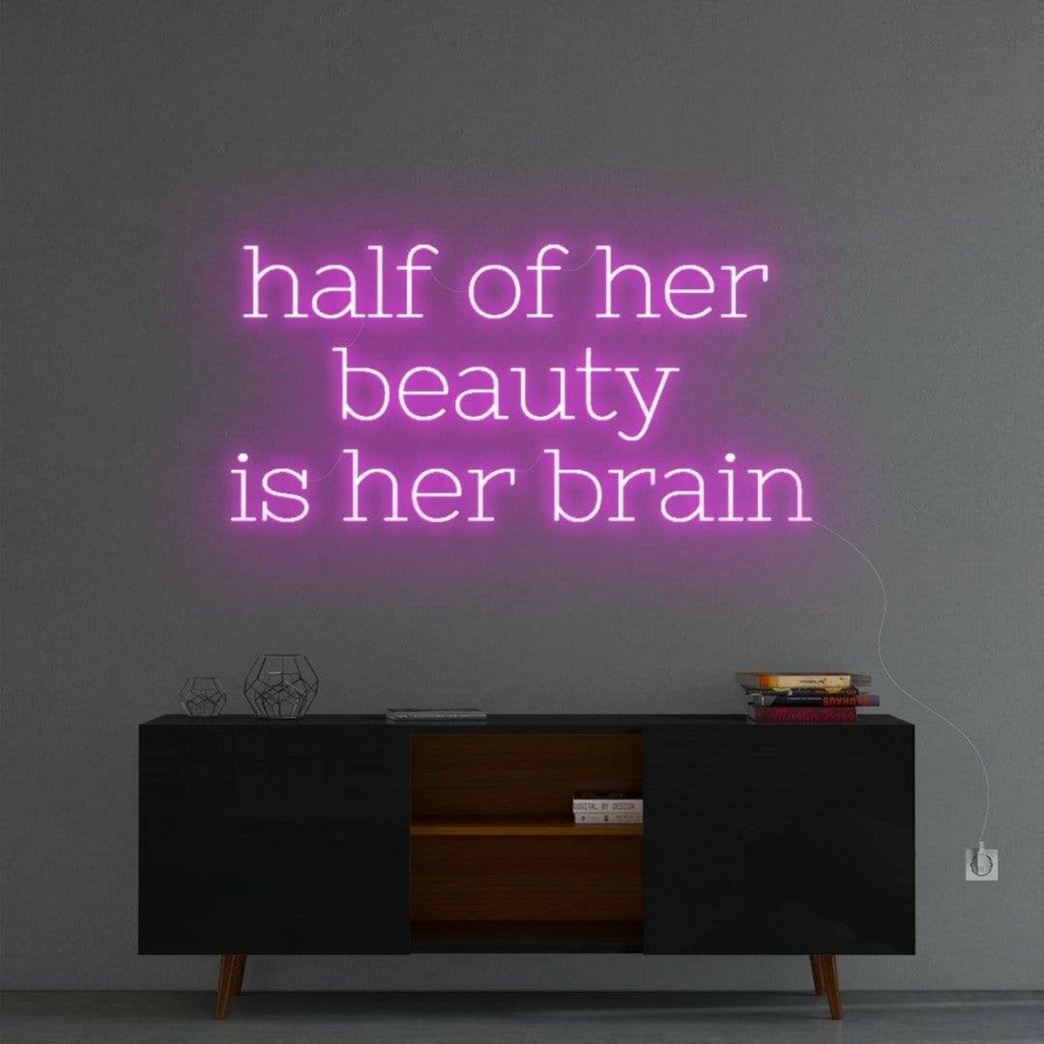 Half Of Her Beauty Neon Sign | Shineneon