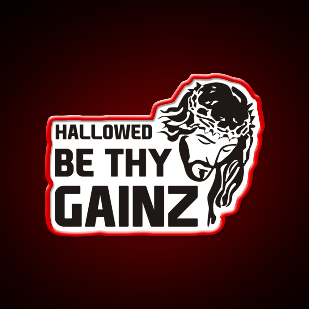 Hallowed Be Thy Gainz Gym Fitness Led Neon Sign Rgb Color