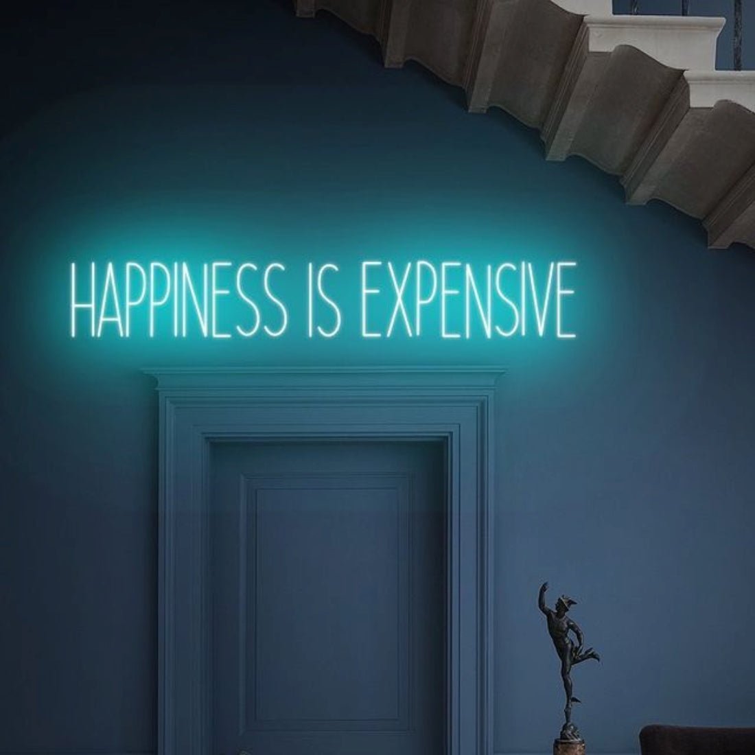 Happiness Is Expensive Led Sign Business Neon Sign - Shineneon