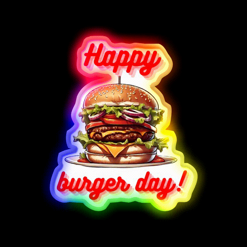 Happy Burger Day Hamburger Day For You Led Neon Sign For Burger Place Rgb Color - LED neon sign close-up detail