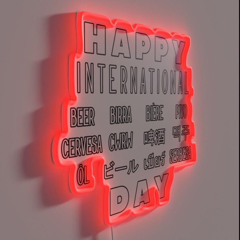 Happy International Beer Day Rgb Led Neon Sign - Shineneon