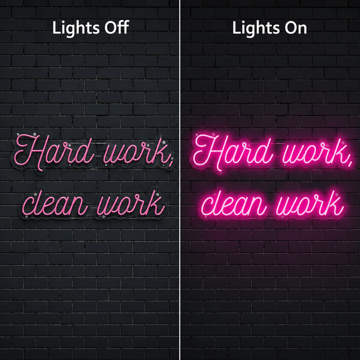 Hard Work Clean Work Wall Decor LED Neon Sign - 06 Day Night Comparison