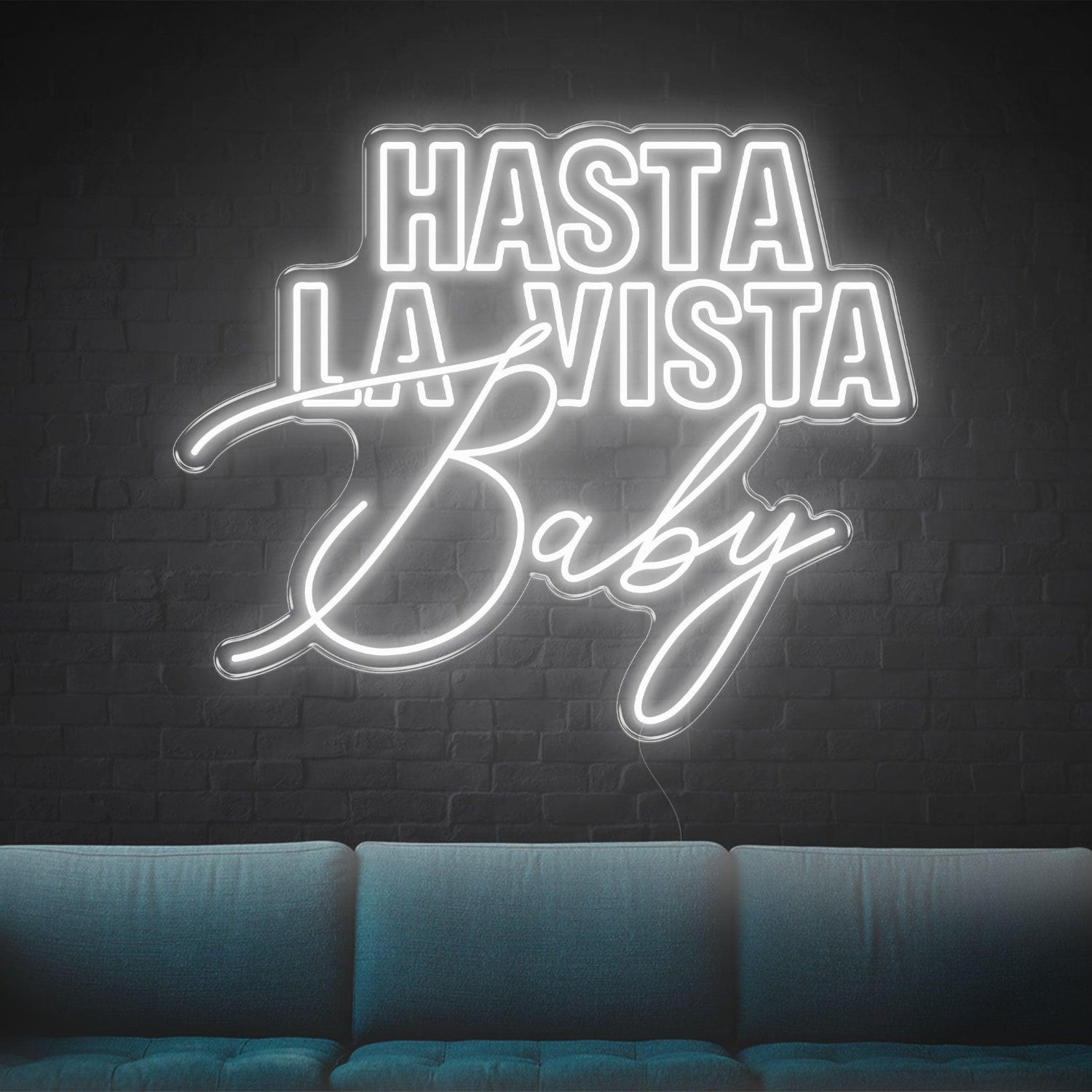Hasta La Vista Baby Blue Led Neon Sign Modern Contrast Fonts For Home Lounge | Shineneon