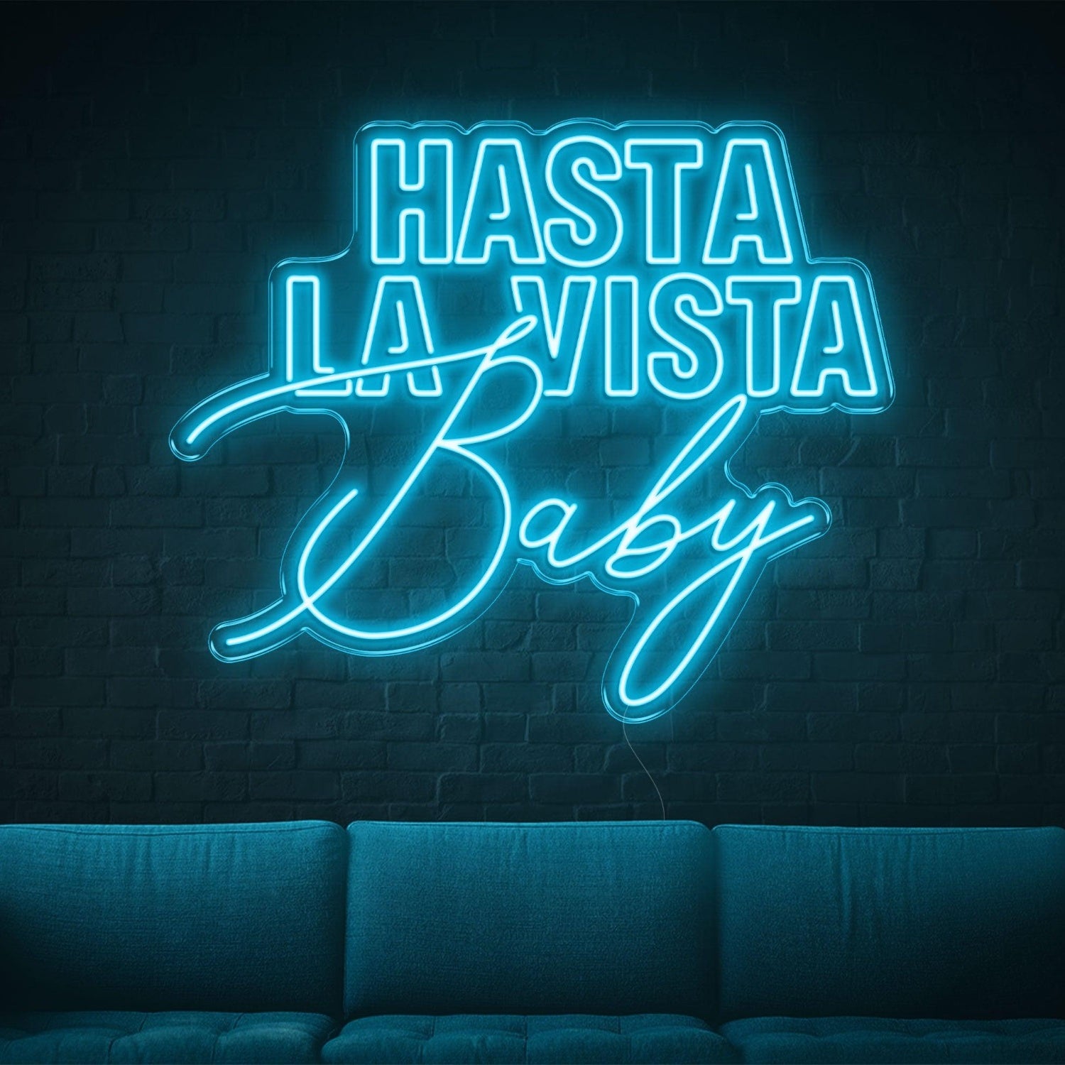 Hasta La Vista Baby Blue Led Neon Sign Modern Contrast Fonts For Home Lounge | Shineneon