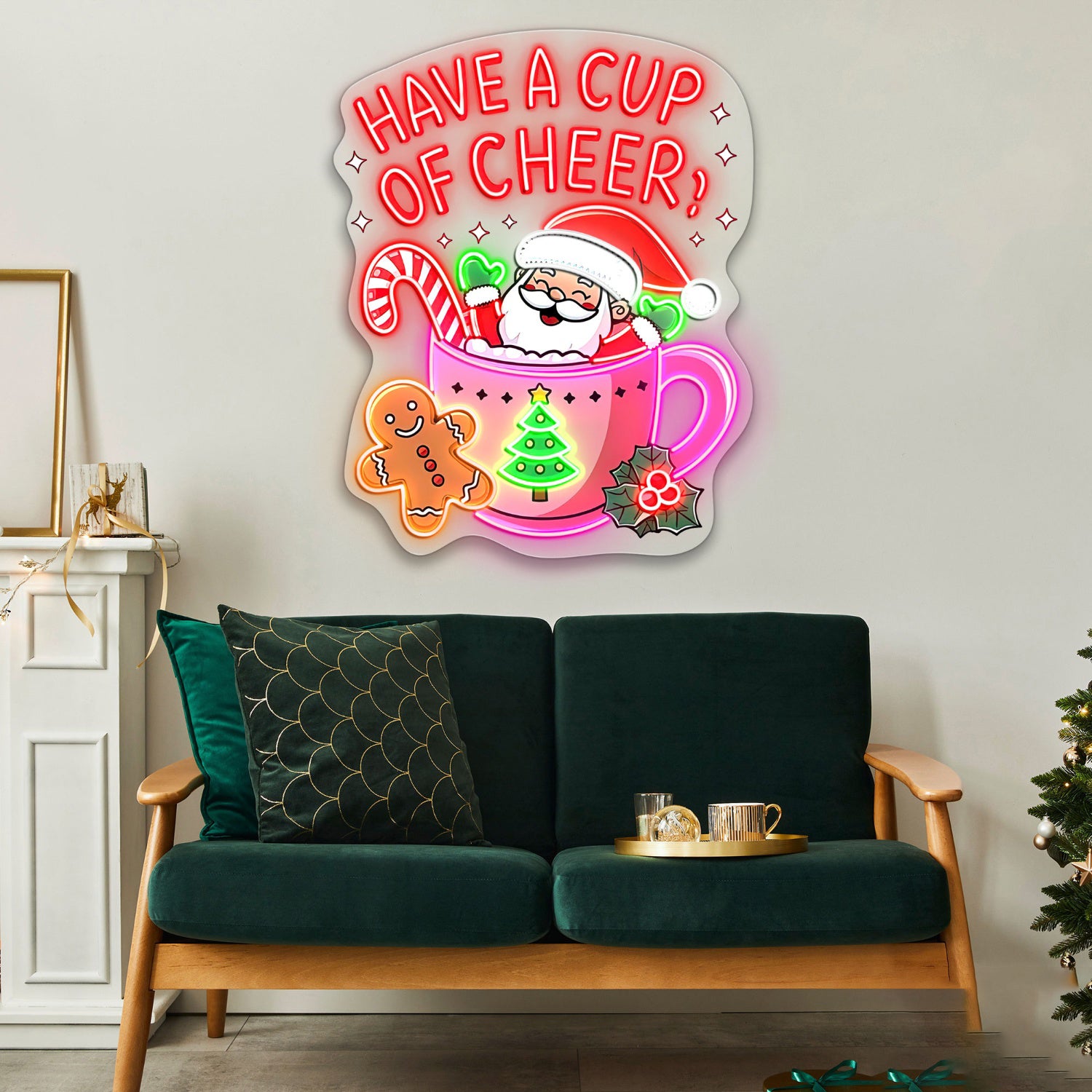 Have A Cup Of Cheer Acrylic Led Neon Sign | Shineneon