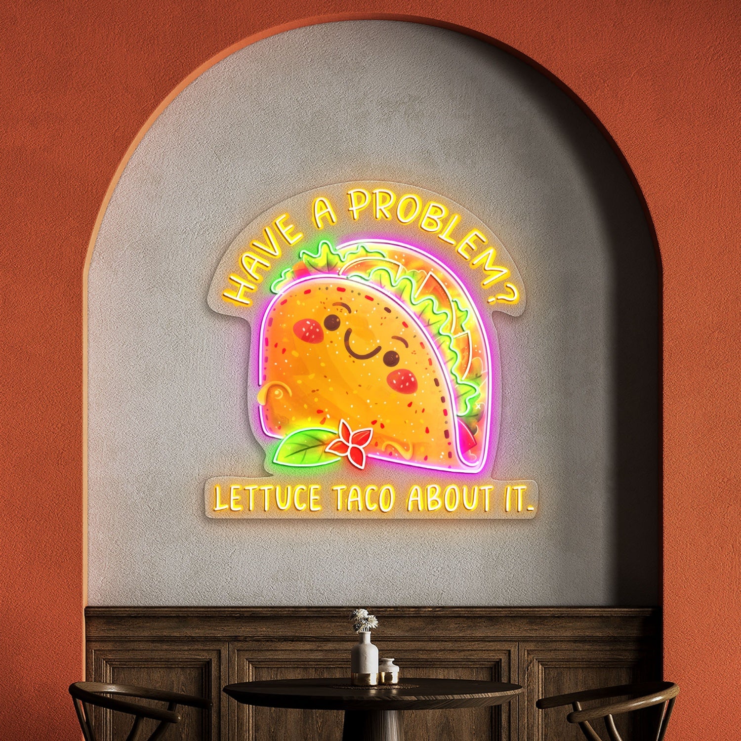 Have a problem Lettuce Taco About it Acrylic Led Neon Sign | Shineneon