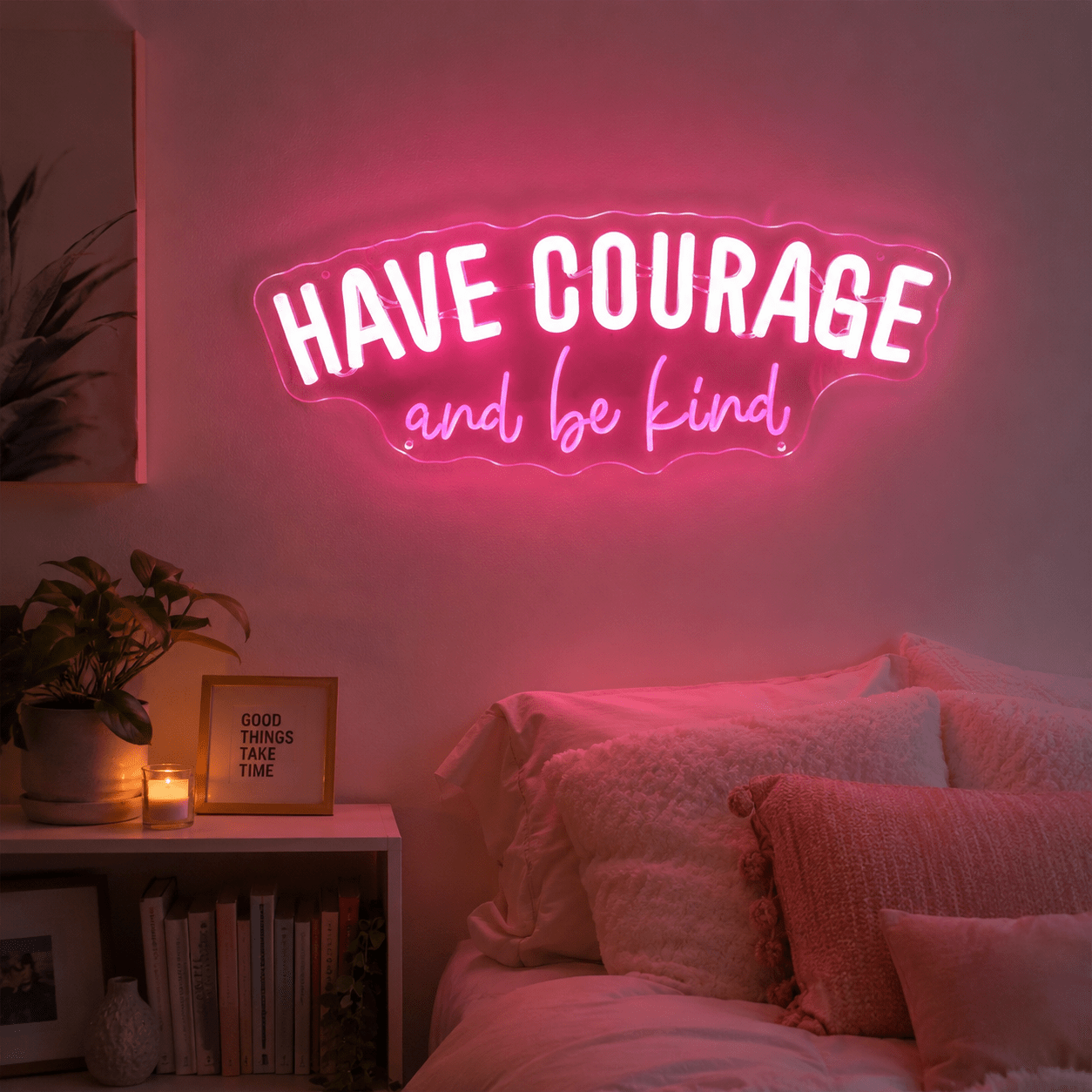 Have Courage And Be Kind LED Neon Sign - Shineneon