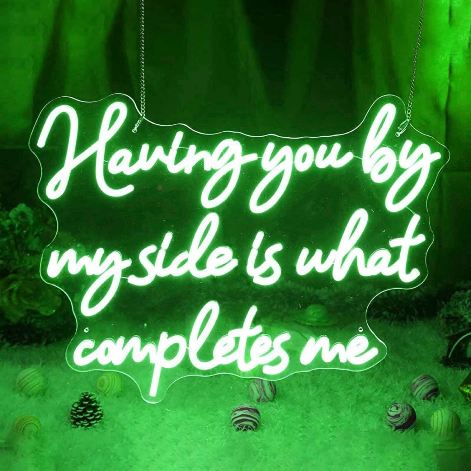 Having You By My Side Is What Completes Me Neon Sign | Shineneon