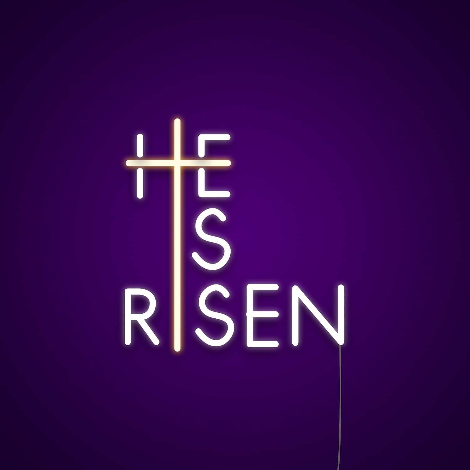 He Is Risen Neon Sign For Religious And Easter Themes | Shineneon