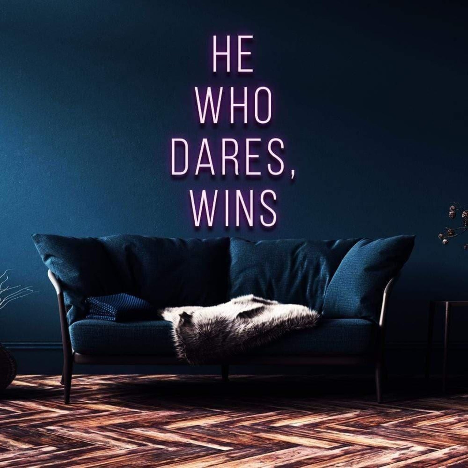 He Who Dares Wins Led Neon Sign Modern Home Decor Wall Art | Shineneon