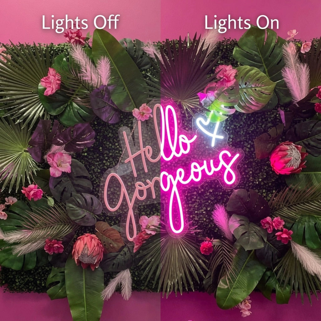 Hello Gorgeous LED Neon Sign Home Art - 06 Day Night Comparison
