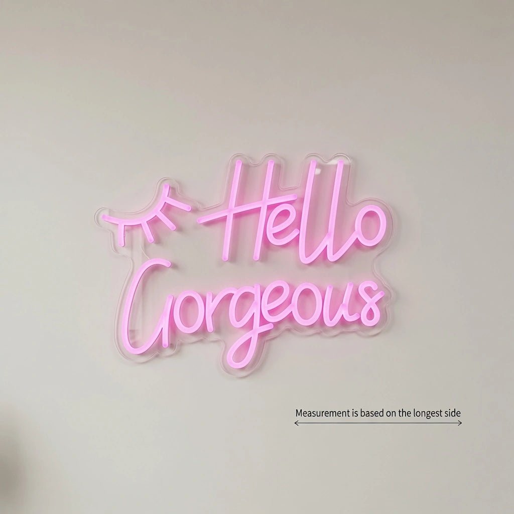 Hello Gorgeous Room Decor LED Neon Sign Wall Neon Sign - Shineneon