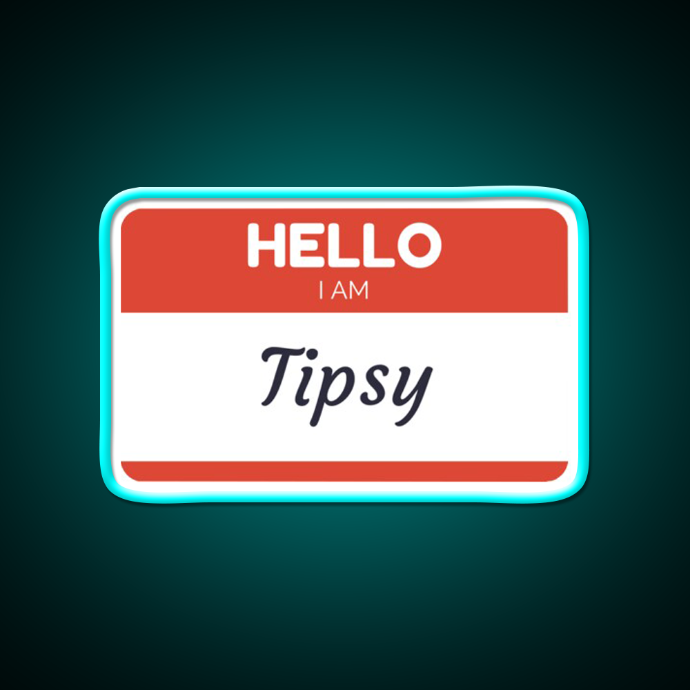 Hello I Am Tipsy Drinking Humor Man Cave Bar Led Neon Sign Rgb Color