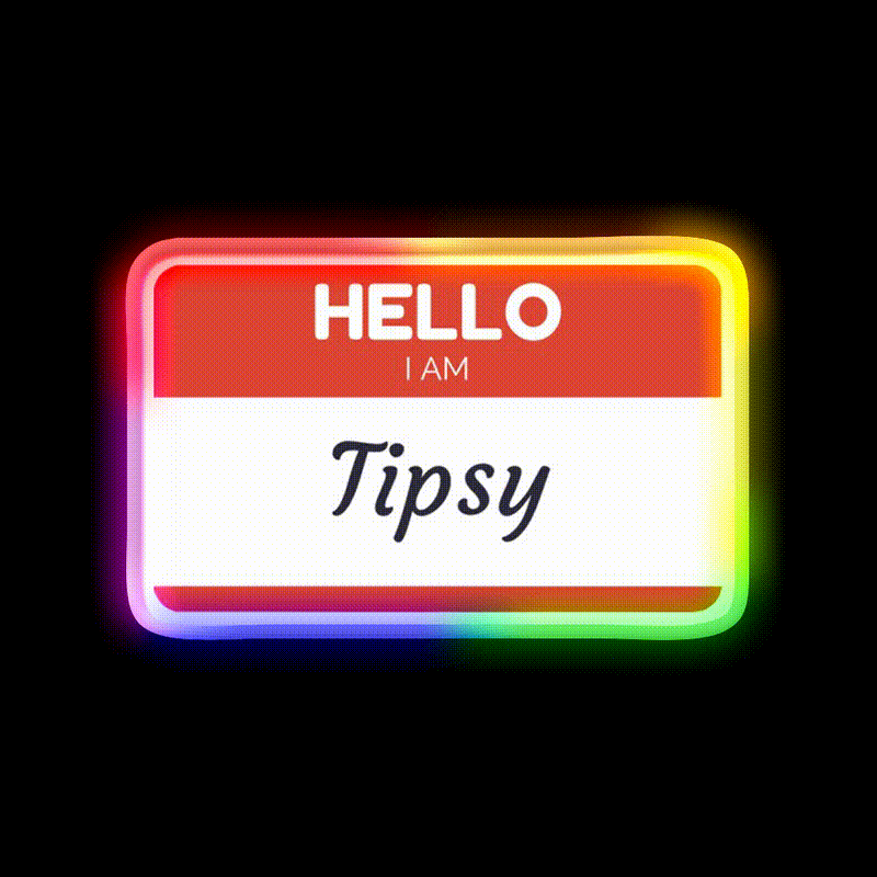 Hello I Am Tipsy Drinking Humor Man Cave Bar Led Neon Sign Rgb Color