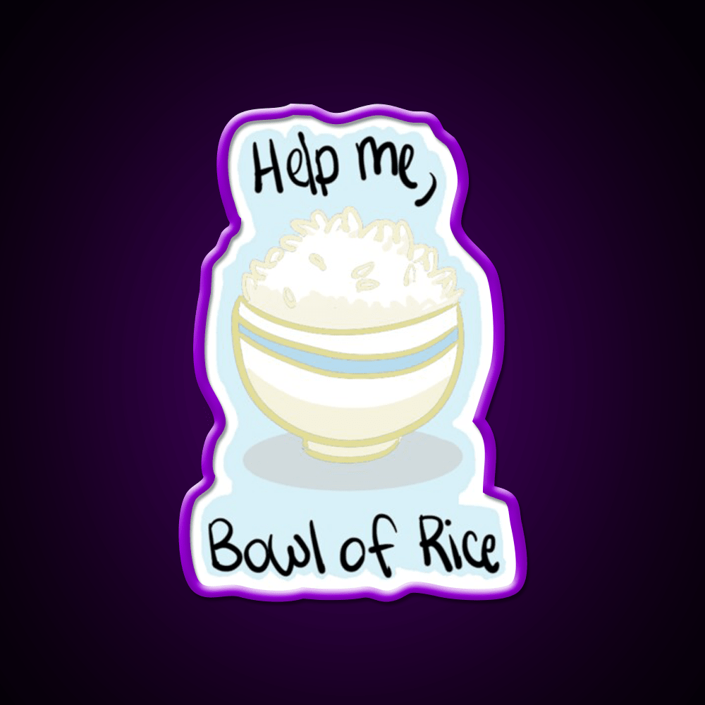 Help Me Bowl Of Rice Snack Food Led Neon Sign Rgb Color - Shineneon