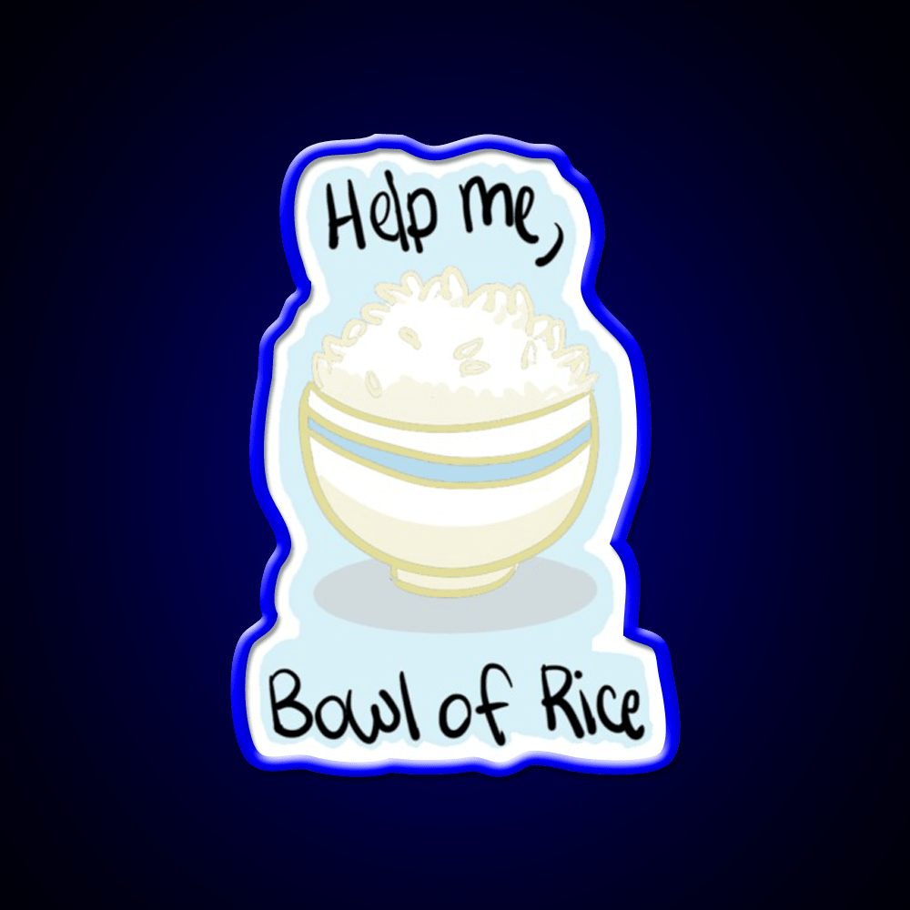 Help Me Bowl Of Rice Snack Food Led Neon Sign Rgb Color - Shineneon
