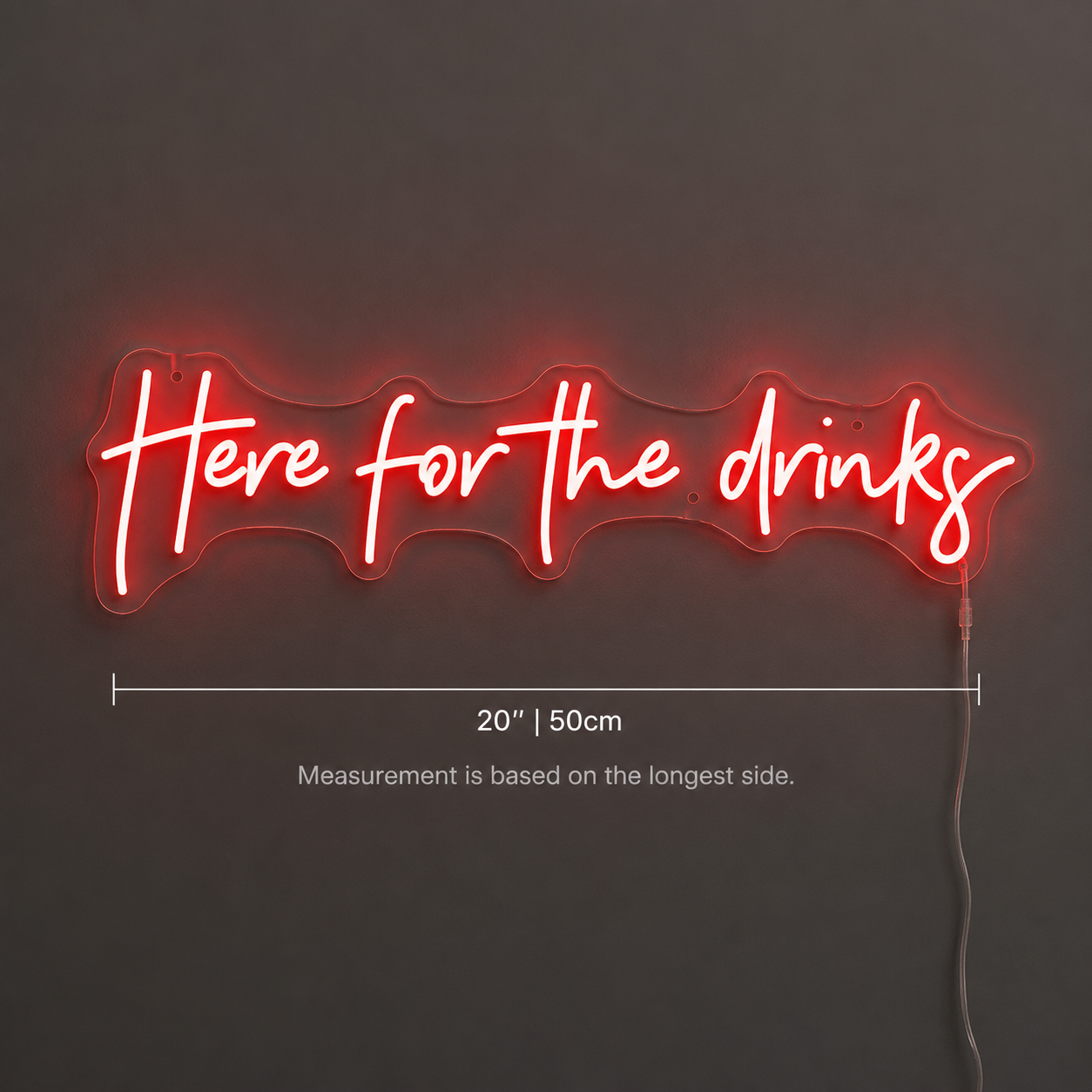 Here For The Drinks Wall Decor LED Neon Sign - 04 Size Image